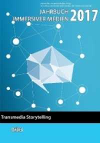 Transmedia Storytelling （2018. 160 S. m. zahlr. farb. Abb. 24,5 cm）