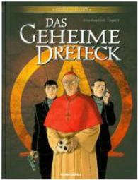 Das geheime Dreieck - Gesamtausgabe Bd.7 (Das geheime Dreieck - Gesamtausgabe Bd.7) （2015. 120 S. farb. Comics. 30 cm）