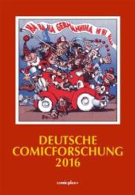 Deutsche Comicforschung 2016 (Deutsche Comicforschung) （2015. 144 S. m. farb. Abb. 31 cm）