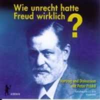 Wie unrecht hatte Freud wirklich?, 2 Audio-CDs : Vortrag und Diskussion mit Peter Priskil. Aufnahme vom 03.02.2016 Magdeburg. 122 Min. (Ahriman CDs 98) （2016. 14.2 cm）