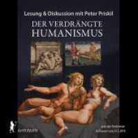 Der verdrängte Humanismus, 2 Audio-CDs : Lesung vom 24.03.2019, Buchmesse Leipzig. 100 Min. (Ahriman CDs 105) （2019. 141 x 124 mm）