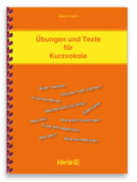 Übungen und Texte für Kurzvokale （1. Aufl. 2015. 115 S. 29.7 cm）