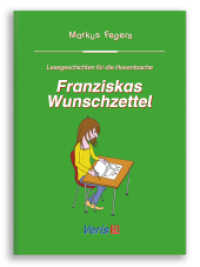 Franziskas Wunschzettel (Lesegeschichten für die Hosentasche) （2015. 40 S. m. Zeichn. 15 cm）