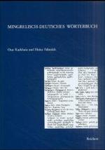 Mingrelisch-Deutsches Worterbuch (Kaukasienstudien)