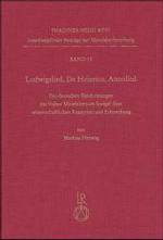 Ludwigslied, de Heinrico, Annolied : Die Deutschen Zeitdichtungen Des Fruhmittelalters Im Spiegel Ihrer Wissenschaftlichen Rezeption Und Erforschung (Imagines Medii Aevi)