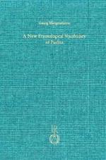 A New Etymological Vocabulary of Pashto (Beitreage Zur Iranistik)