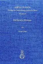 Die Sprache Alkmans : Textgeschichte Und Sprachgeschichte (Serta Graeca: Beitrage zur Erfirschung Griechischer Texte)