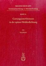Gattungsinterferenzen in Der Spaten Heldendichtung