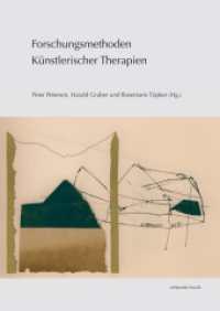 Forschungsmethoden Künstlerischer Therapien (zeitpunkt musik) （2011. 372 S. 11 Farbabb., 7 SW-Abb., 17 Schaubilder, 13 Tabellen, 5 Di）