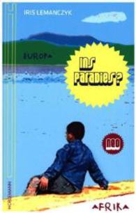 Ins Paradies? （3. Aufl. 2016. 192 S. 21 cm）