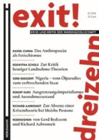 EXIT! - Krise und Kritik der Warengesellschaft Nr.13 : Krise und Kritik der Warengesellschaft （2016. 192 S. 21.1 cm）