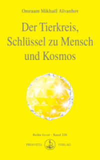 Der Tierkreis, Schlüssel zu Mensch und Kosmos (Izvor 220) （7. Aufl. 2007. 192 S. Abbildungen, Grafen. 18 cm）