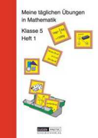 Meine täglichen Übungen in Mathematik - 5. Schuljahr H.1 : Arbeitsheft 1 (Meine täglichen Übungen in Mathematik) （2. Aufl. Nachdr. 2010. 48 S. m. graph. Darst. 21 cm）