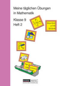 Meine täglichen Übungen in Mathematik - 9. Schuljahr H.2 : Arbeitsheft 2 (Meine täglichen Übungen in Mathematik) （2. Aufl. Nachdr. 2007. 48 S. m. graph. Darst. 21 cm）