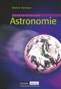 Duden Astronomie - 6.-10. Schuljahr : Faszinierende Astronomie - Schulbuch (Duden Astronomie) （2011. 160 S. 24.8 cm）