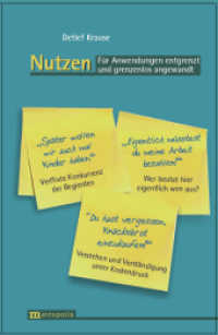 Nutzen : Für Anwendungen entgrenzt und grenzenlos angewandt （2010. 244 S. 20.8 cm）