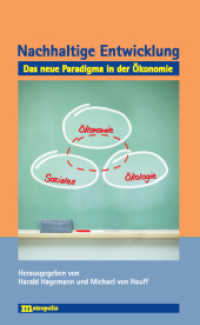 Nachhaltige Entwicklung - das neue Paradigma in der Ökonomie （2010. 600 S. 21 cm）