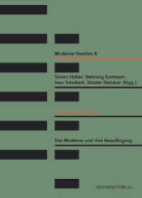 Das riskante Projekt : Die Moderne und ihre Bewältigung (Moderne-Studien 8) （1., Auflage. 2011. 231 S. 20.5 cm）