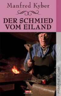 Der Schmied vom Eiland （Neuaufl. 2011. 80 S. 12.5 cm）