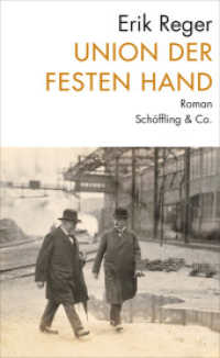 Union der festen Hand : Roman einer Entwicklung （1. 2022. 640 S. 205 mm）