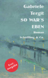 So war's eben : Roman （1. 2021. 624 S. 210 mm）