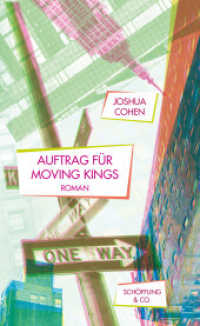 Auftrag für Moving Kings : Roman （2019. 288 S. 210 mm）