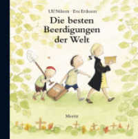 Die besten Beerdigungen der Welt : Nominiert für den Deutschen Jugendliteraturpreis 2007, Kategorie Kinderbuch （16. Aufl. 2006. 40 S. 218 mm）