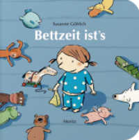 Bettzeit ist's （8. Aufl. 2013. 22 S. 172 mm）