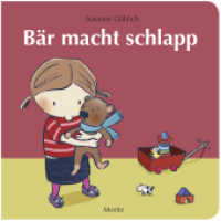 Bär macht schlapp （3. Aufl. 2014. 22 S. 171 mm）