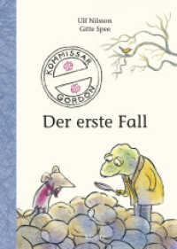 Kommissar Gordon - Der erste Fall : Ausgezeichnet mit dem Kinderbuchpreis des Landes Nordrhein-Westfalen 2015 (Kommissar Gordon Bd.1) （10. Aufl. 2014. 112 S. 213 mm）