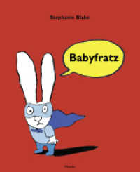 Babyfratz : Bilderbuch （2015. 40 S. m. zahlr. bunten Bild. 283 mm）