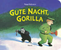 Gute Nacht, Gorilla!, Maxiausgabe （4. Aufl. 2016. 34 S. 278 mm）