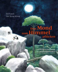 Den Mond vom Himmel pflücken : Geschichten von Panda und Eichhörnchen （2021. 56 S. 303 mm）