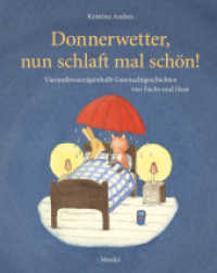 Donnerwetter, nun schlaft mal schön! : 24 （3. Aufl. 2022. 128 S. 249 mm）