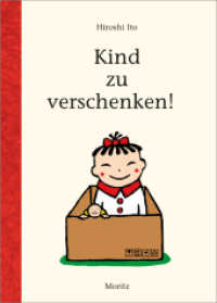 Kind zu verschenken! （2023. 120 S. 218 mm）