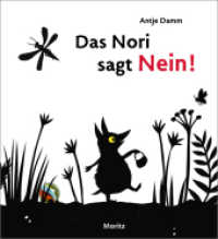 Das Nori sagt Nein! （2. Aufl. 2024. 48 S. 217 mm）