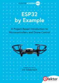 ESP32 by Example : A Project-Based Introduction to Microcontrollers and Drone Control （2025. 384 S. 24 cm）