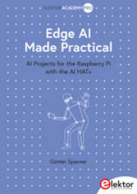 Edge AI Made Practical : AI Projects for the Raspberry Pi with the AI HAT+ （Main）