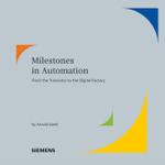 Milestones in Automation （2006. 224 p. w. 200 col. figs.）