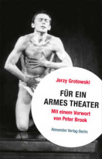 Für ein armes Theater : Durchgesehene und aktualisierte Neuausgabe 2022 （2022. 304 S. 98 schw.-w. Abb. 21 cm）