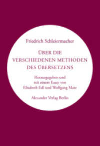 Über die verschiedenen Methoden des Übersetzens : Herausgegeben und mit einem Nachwort von Elisabeth Edl und Wolfgang Matz (Kreisbändchen) （2022. 152 S. 17 cm）