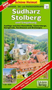 Doktor Barthel Karte Südharz, Stolberg und Umgebung : Ausflüge zwischen Hasselfelde, Güntersberge, Harzerode, Nordhausen und Breitungen. Wander-, Ski- und Radwanderkarte. 1:35000 (Schöne Heimat) （2. Aufl. 2014. 2 S. Aufgefaltet: 96 x 62 cm, mit wetterfester Klarsich）