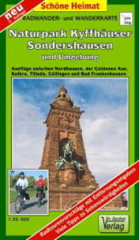 Doktor Barthel Karte Naturpark Kyffhäuser, Sondershausen und Umgebung : Ausflüge zwischen Nordhausen, der Goldenen Aue, Kelbra, Tilleda, Göllingen und Bad Frankenhausen. 1:35000. 1:35000 (Schöne Heimat) （3. Aufl. 2021. 2 S. Aufgefaltet: 96 x 62 cm, mit wetterfester Klarsich）