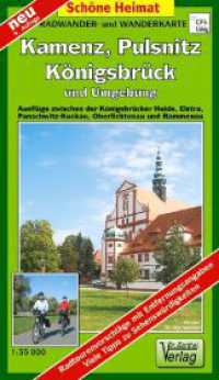 Doktor Barthel Karte Kamenz, Pulsnitz, Königsbruck und Umgebung (Schöne Heimat) （4. Aufl. 2023. Aufgefaltet: 62 x 92 cm, mit wetterfester Klarsicht-Sch）