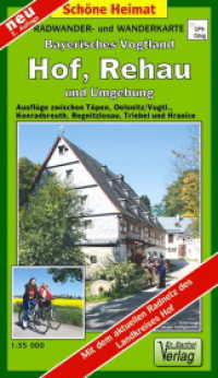 Doktor Barthel Karte Bayerisches Vogtland, Hof, Rehau und Umgebung (Schöne Heimat) （3. Aufl. 2025. 2 S. Aufgefaltet: 62 x 92 cm, mit wetterfester Klarsich）