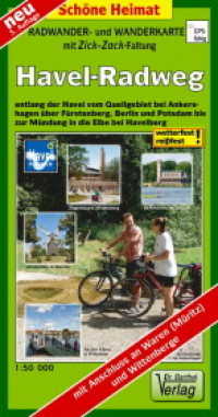 Doktor Barthel Karte Havel-Radweg (Schöne Heimat) （3. Aufl. 2021. 2 S. mit 1 Begleitheft (Informationen über Ausflug）