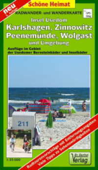 Radwander- und Wanderkarte Insel Usedom, Karlshagen, Zinnowitz, Peenem&uuml;nde, Wolgast und Umgebung (Sch&ouml;ne Heimat) （3. Aufl. 2023. 2 S. Aufgefaltet: 62 x 96 cm, mit wetterfester Klarsich）