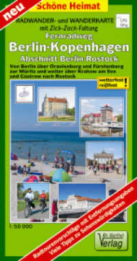 Radwander- und Wanderkarte Fernradweg Berlin-Kopenhagen, Abschnitt Berlin-Rostock (Schöne Heimat) （1., Aufl. 2016. 2 S. 1 Abb. 21 x 11 cm）