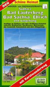 Wander- und Radwanderkarte Südharz, Bad Lauterberg, Bad Sachsa, Ellrich und Umgebung (Schöne Heimat) （2023. 2 S. 20.5 cm）