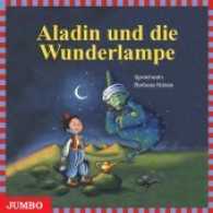 Aladin und die Wunderlampe, 1 Audio-CD : 65 Min.. Lesung (Moderne Klassiker als HörAbenteuer) （1., Aufl. 2003. 12.5 x 14.3 cm）